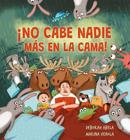 ¡NO CABE NADIE MÁS EN LA CAMA! | 9788491458784 | ABELA, DEBORAH / VEROLA, MARINA | Galatea Llibres | Llibreria online de Reus, Tarragona | Comprar llibres en català i castellà online