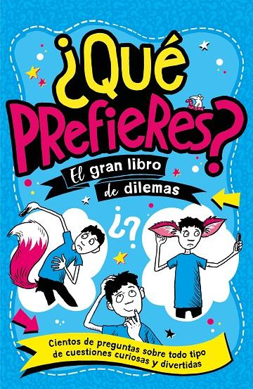 QUÉ PREFIERES? | 9788408298342 | PANTON, GARY | Galatea Llibres | Llibreria online de Reus, Tarragona | Comprar llibres en català i castellà online