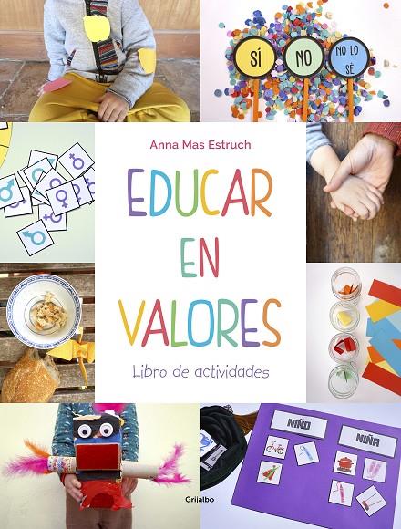 EDUCAR EN VALORES. LIBRO DE ACTIVIDADES | 9788417752965 | MAS ESTRUCH, ANNA | Galatea Llibres | Llibreria online de Reus, Tarragona | Comprar llibres en català i castellà online