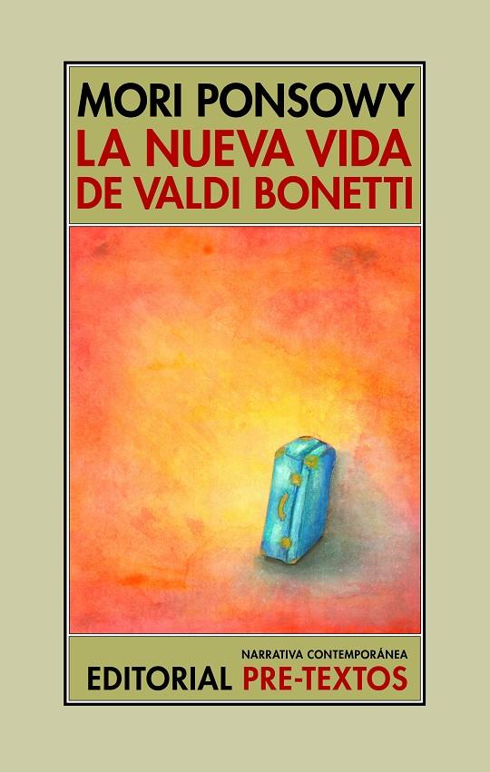 LA NUEVA VIDA DE VALDI BONETTI | 9791388054211 | PONSOWY, MORI | Galatea Llibres | Llibreria online de Reus, Tarragona | Comprar llibres en català i castellà online