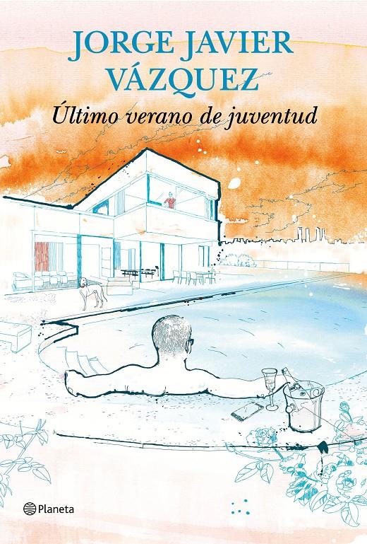 ÚLTIMO VERANO DE JUVENTUD | 9788408144731 | VÁZQUEZ, JORGE JAVIER | Galatea Llibres | Librería online de Reus, Tarragona | Comprar libros en catalán y castellano online