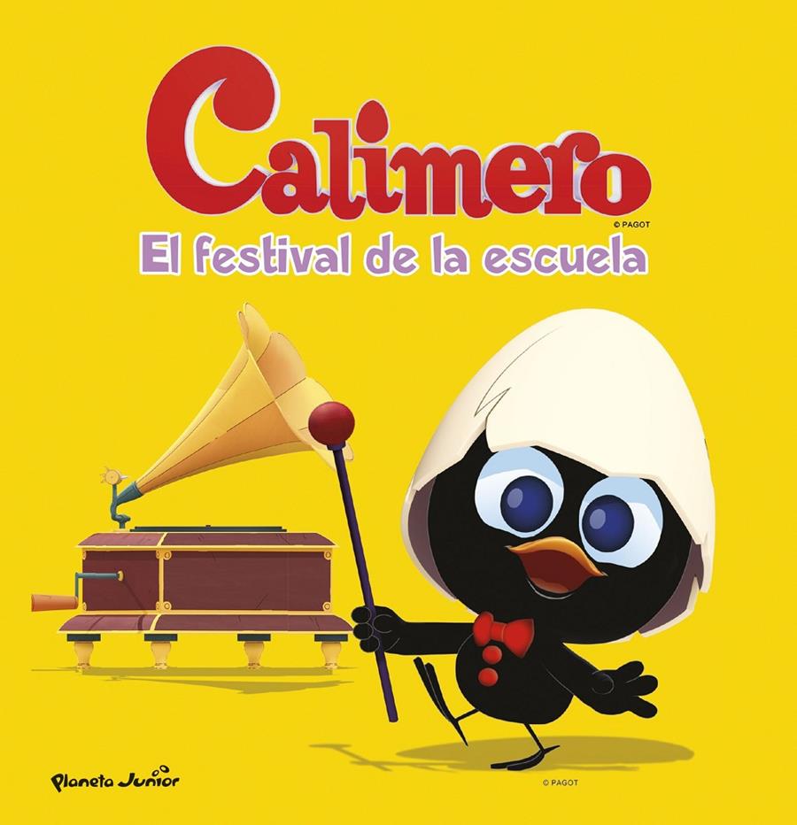 CALIMERO. EL FESTIVAL DE LA ESCUELA | 9788408152767 | Galatea Llibres | Llibreria online de Reus, Tarragona | Comprar llibres en català i castellà online