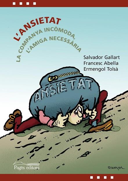 L'ANSIETAT | 9788413031019 | ABELLA PONS, FRANCESC/GALLART MASIÀ, SALVADOR/TOLSÀ BADIA, ERMENGOL | Galatea Llibres | Llibreria online de Reus, Tarragona | Comprar llibres en català i castellà online
