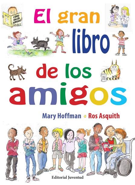 EL GRAN LIBRO DE LOS AMIGOS | 9788426144867 | HOFFMAN, MARY | Galatea Llibres | Llibreria online de Reus, Tarragona | Comprar llibres en català i castellà online