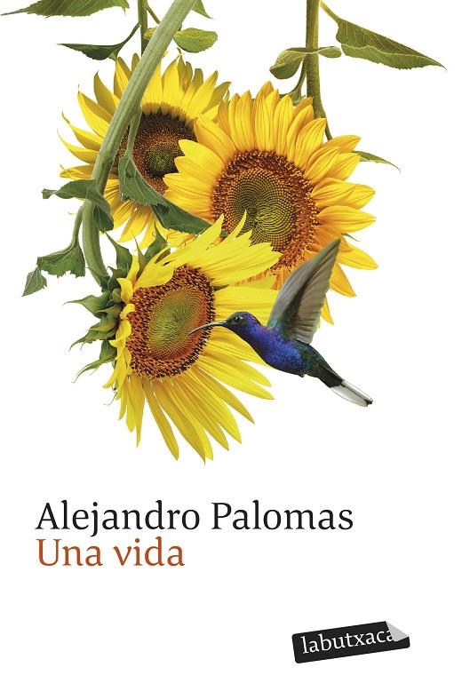UNA VIDA | 9791387802257 | PALOMAS, ALEJANDRO | Galatea Llibres | Llibreria online de Reus, Tarragona | Comprar llibres en català i castellà online