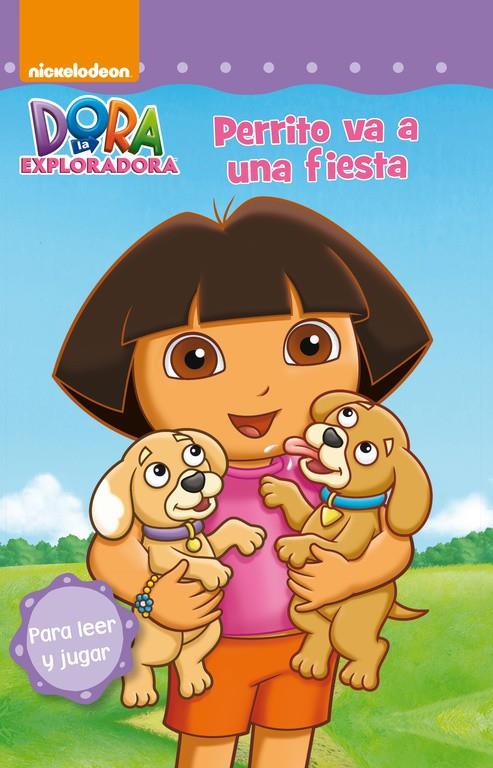PERRITO VA A UNA FIESTA (DORA LA EXPLORADORA. PICTOGRAMAS 12) | 9788448843557 | Galatea Llibres | Llibreria online de Reus, Tarragona | Comprar llibres en català i castellà online