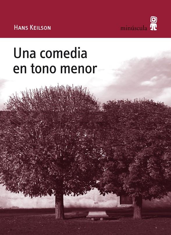 COMEDIA EN TONO MENOR, UNA | 9788495587794 | KEILON, HANS | Galatea Llibres | Librería online de Reus, Tarragona | Comprar libros en catalán y castellano online