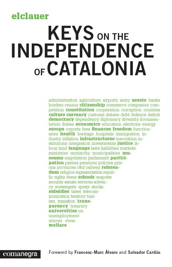 KEYS ON THE INDEPENDENCE OF CATALONIA | 9788415097815 | VV.AA | Galatea Llibres | Librería online de Reus, Tarragona | Comprar libros en catalán y castellano online