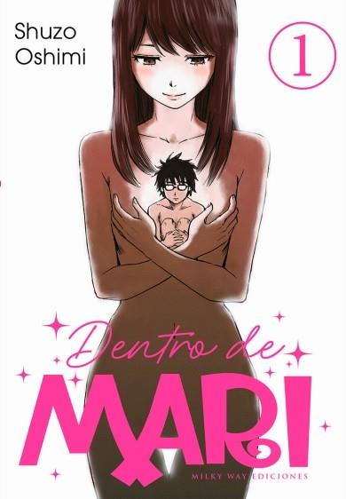 DENTRO DE MARI 1 | 9788410223332 | OSHIMI SHUZO | Galatea Llibres | Librería online de Reus, Tarragona | Comprar libros en catalán y castellano online
