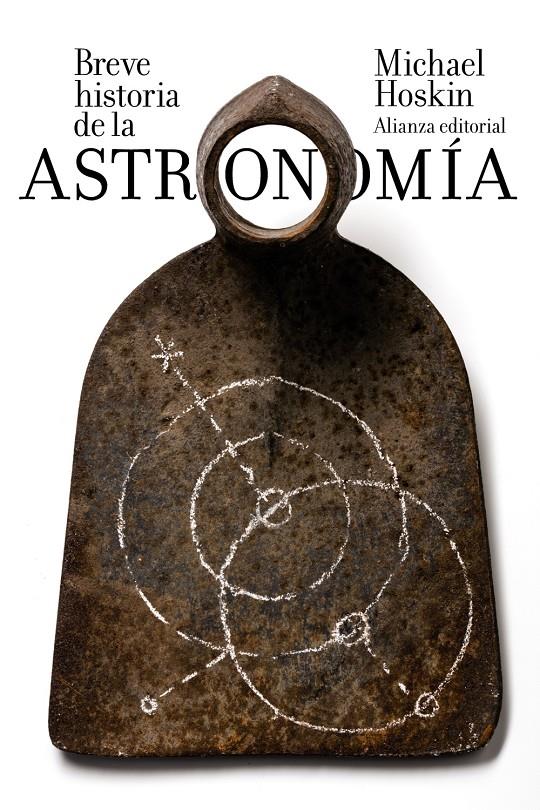 BREVE HISTORIA DE LA ASTRONOMÍA | 9788491043492 | HOSKIN, MICHAEL | Galatea Llibres | Llibreria online de Reus, Tarragona | Comprar llibres en català i castellà online