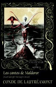LOS CANTOS DE MALDOROR | 9788477028192 | CONDE DE LAUTRÉAMONT | Galatea Llibres | Librería online de Reus, Tarragona | Comprar libros en catalán y castellano online