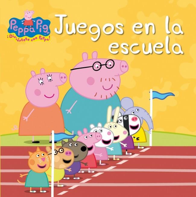 JUEGOS EN LA ESCUELA, PEPPA PIG | 9788448832421 | Galatea Llibres | Llibreria online de Reus, Tarragona | Comprar llibres en català i castellà online