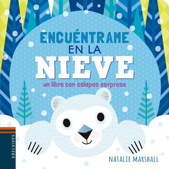 ENCUéNTRAME EN LA NIEVE | 9788414010921 | MARSHALL, NATALIE | Galatea Llibres | Librería online de Reus, Tarragona | Comprar libros en catalán y castellano online