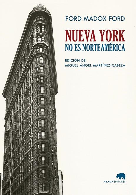 NUEVA YORK NO ES NORTEAMÉRICA | 9788419008275 | FORD, FORD MADOX | Galatea Llibres | Librería online de Reus, Tarragona | Comprar libros en catalán y castellano online