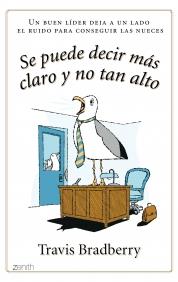 SE PUEDE DECIR MÁS CLARO Y NO TAN ALTO | 9788408079880 | BRADBERRY, TRAVIS | Galatea Llibres | Librería online de Reus, Tarragona | Comprar libros en catalán y castellano online