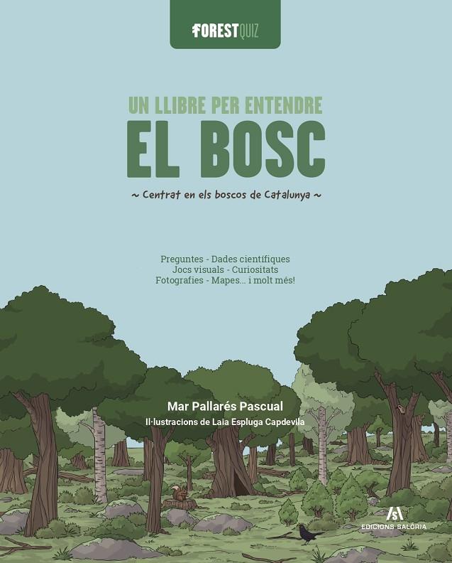 FORESTQUIZ. UN LLIBRE PER ENTENDRE EL BOSC | 9791399141016 | PALLARÉS PASCUAL, MAR | Galatea Llibres | Llibreria online de Reus, Tarragona | Comprar llibres en català i castellà online