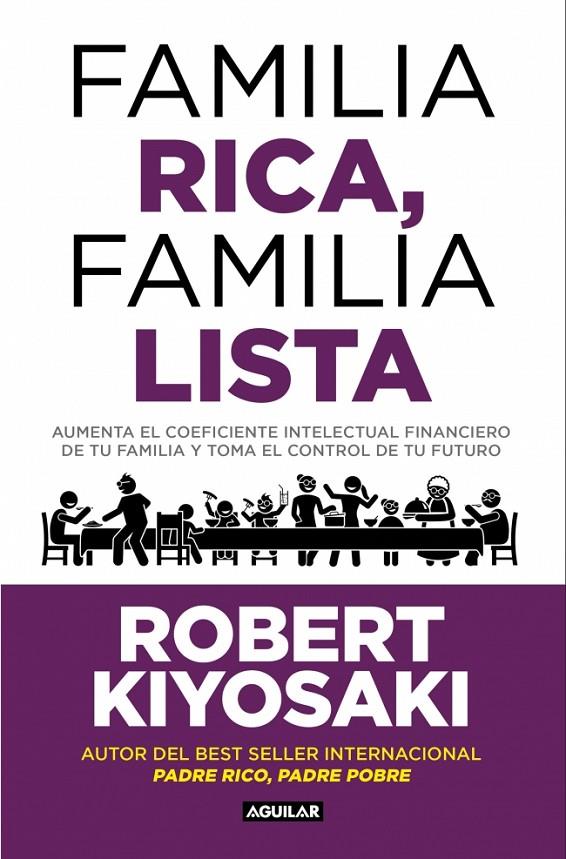 FAMILIA RICA, FAMILIA LISTA | 9788403526006 | KIYOSAKI, ROBERT T. | Galatea Llibres | Llibreria online de Reus, Tarragona | Comprar llibres en català i castellà online