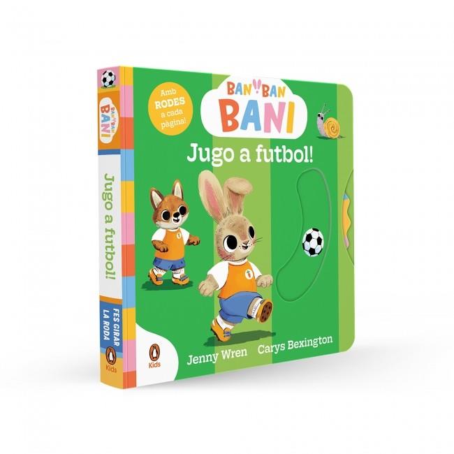 BAN BAN BANI - JUGO A FUTBOL! (MANS PETITONES) | 9788410318724 | BEXINGTON, CARYS | Galatea Llibres | Librería online de Reus, Tarragona | Comprar libros en catalán y castellano online