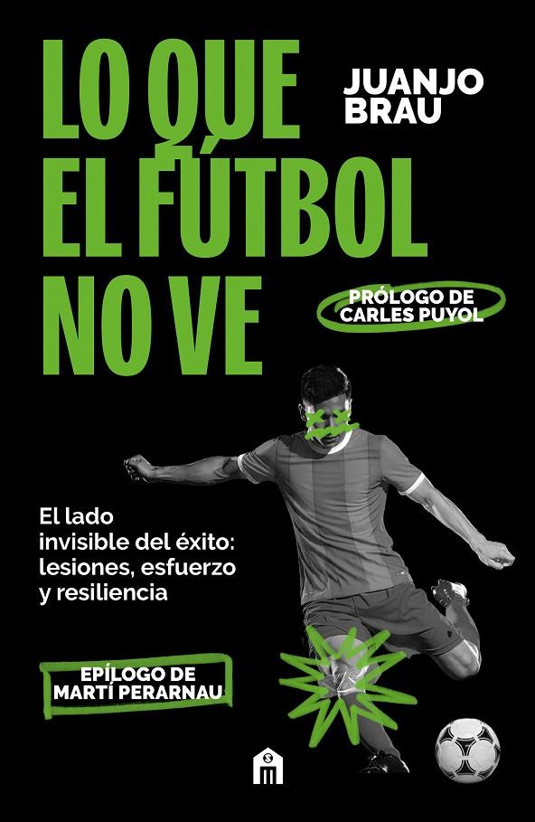 LO QUE EL FÚTBOL NO VE | 9791259577481 | BRAU, JUANJO | Galatea Llibres | Llibreria online de Reus, Tarragona | Comprar llibres en català i castellà online