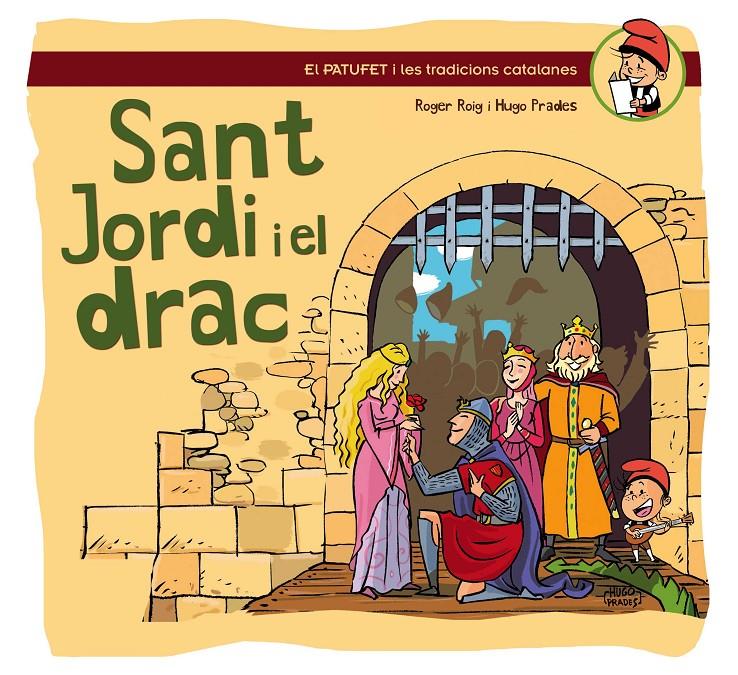 SANT JORDI I EL DRAC | 9788490341193 | ROIG, ROGER I PRADES, HUGO | Galatea Llibres | Librería online de Reus, Tarragona | Comprar libros en catalán y castellano online