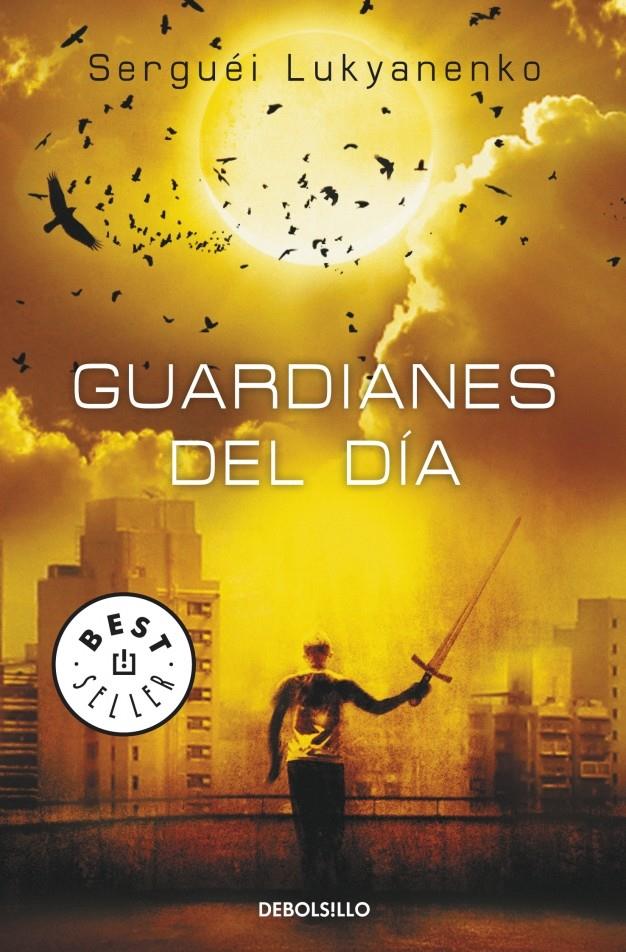 GUARDIANES DEL DÍA | 9788499083070 | LUKYANENKO, SERGUEI | Galatea Llibres | Llibreria online de Reus, Tarragona | Comprar llibres en català i castellà online