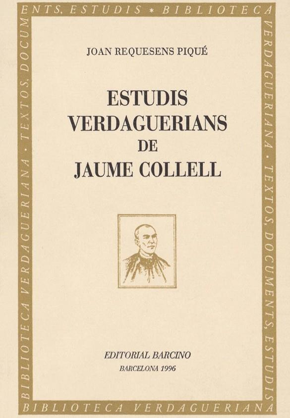ESTUDIS VERDAGUERIANS DE JAUME COLLELL | 9788472266704 | REQUESENS PIQUE,JOAN | Galatea Llibres | Librería online de Reus, Tarragona | Comprar libros en catalán y castellano online