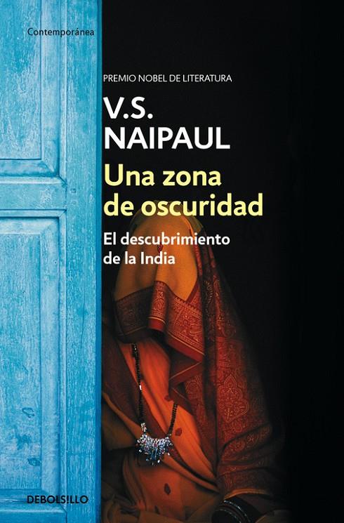 UNA ZONA DE OSCURIDAD | 9788466333795 | NAIPAUL, V.S. | Galatea Llibres | Librería online de Reus, Tarragona | Comprar libros en catalán y castellano online