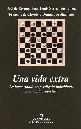 VIDA EXTRA : LA LONGEVIDAD : UN PRIVILEGIO INDIVIDUAL, U | 9788433962454 | ROSNAY, JOËL DE | Galatea Llibres | Librería online de Reus, Tarragona | Comprar libros en catalán y castellano online
