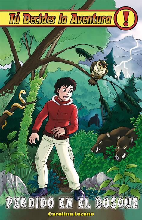 PERDIDO EN EL BOSQUE | 9788415709558 | LOZANO RUIZ, CAROLINA | Galatea Llibres | Librería online de Reus, Tarragona | Comprar libros en catalán y castellano online