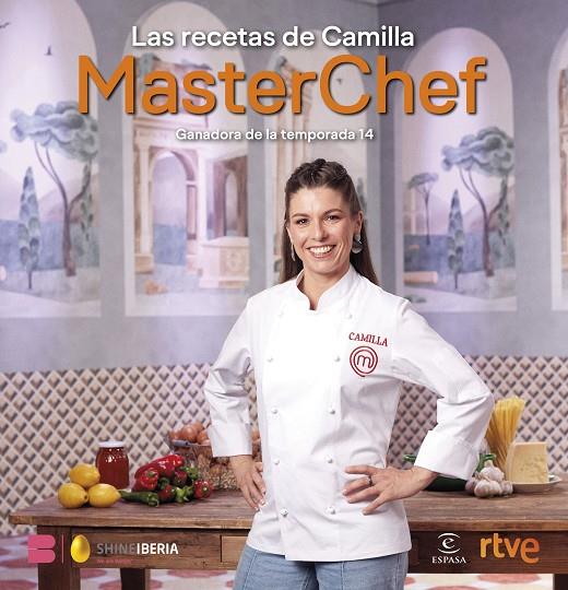 LAS RECETAS DE CAMILLA. MASTERCHEF 14 | 9788467082838 | Galatea Llibres | Llibreria online de Reus, Tarragona | Comprar llibres en català i castellà online