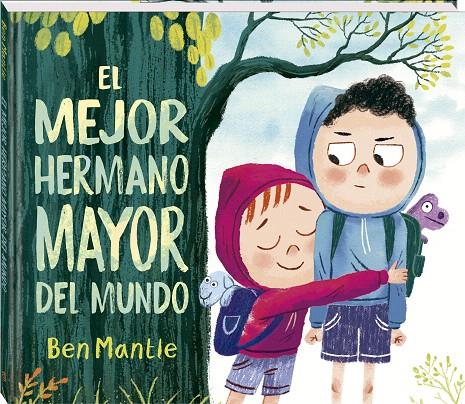 EL MEJOR HERMANO MAYOR DEL MUNDO | 9788419913876 | MANTLE, BEN | Galatea Llibres | Llibreria online de Reus, Tarragona | Comprar llibres en català i castellà online