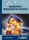 MARKETING Y PUBLICIDAD EN INTERNET BÁSICO | 9788492650118 | MARTI PARREÑO, JOSE | Galatea Llibres | Librería online de Reus, Tarragona | Comprar libros en catalán y castellano online