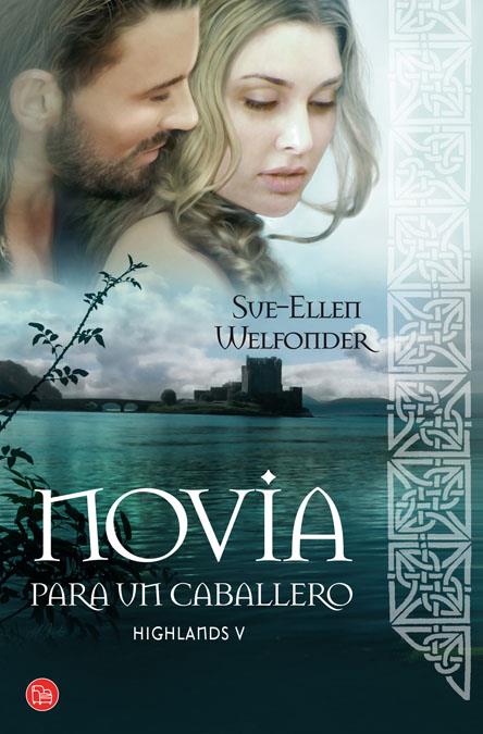 NOVIA PARA UN CABALLERO | 9788466324649 | WELFONDER, SUE-ELLEN | Galatea Llibres | Librería online de Reus, Tarragona | Comprar libros en catalán y castellano online