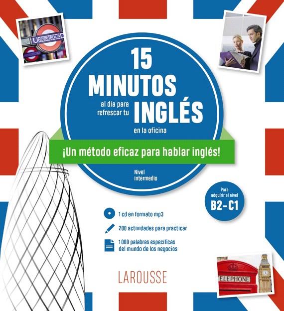 15 MINUTOS AL DÍA PARA REFRESCAR TU INGLÉS EN LA OFICINA | 9788418882296 | Galatea Llibres | Llibreria online de Reus, Tarragona | Comprar llibres en català i castellà online