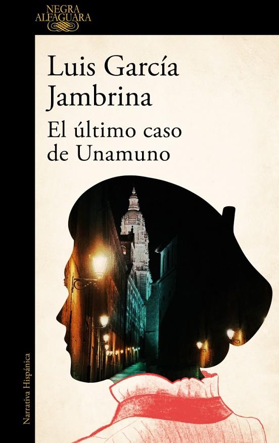 EL ÚLTIMO CASO DE UNAMUNO | 9788410496897 | GARCÍA JAMBRINA, LUIS | Galatea Llibres | Llibreria online de Reus, Tarragona | Comprar llibres en català i castellà online