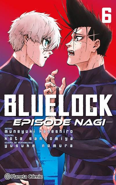 BLUE LOCK EPISODE NAGI 6 | 9791388101267 | NOMURA, YUSUKE/KANESHIRO, MUNEYUKI | Galatea Llibres | Llibreria online de Reus, Tarragona | Comprar llibres en català i castellà online