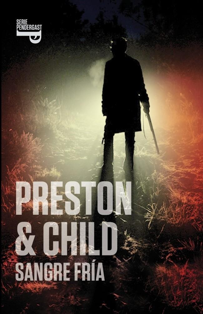 SANGRE FRIA | 9788401352645 | PRESTON, DOUGLAS - LINCOLN CHILD | Galatea Llibres | Librería online de Reus, Tarragona | Comprar libros en catalán y castellano online