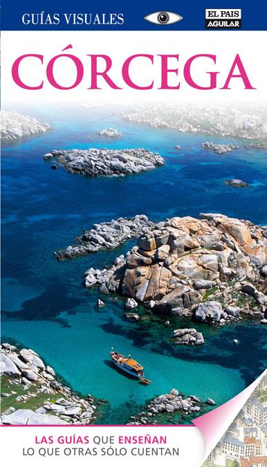 CÓRCEGA GUIAS VISUALES 2012 | 9788403512108 | VARIOS AUTORES | Galatea Llibres | Librería online de Reus, Tarragona | Comprar libros en catalán y castellano online