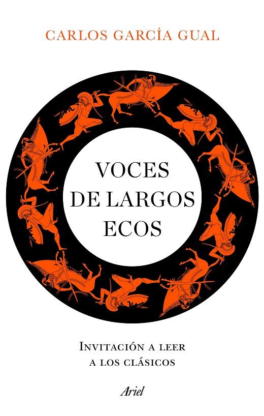 VOCES DE LARGOS ECOS | 9788434432741 | GARCÍA GUAL, CARLOS | Galatea Llibres | Librería online de Reus, Tarragona | Comprar libros en catalán y castellano online