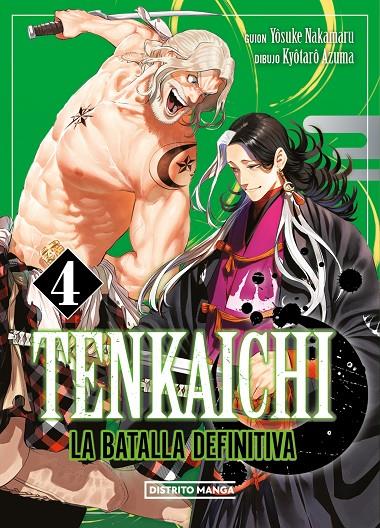TENKAICHI: LA BATALLA DEFINITIVA 4 | 9788419686794 | AZUMA, KYÔTARÔ/NAKAMARU, YOSUKE | Galatea Llibres | Librería online de Reus, Tarragona | Comprar libros en catalán y castellano online