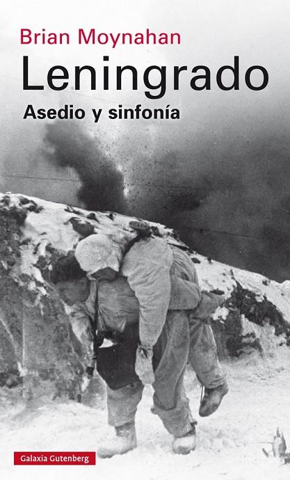 LENINGRADO | 9788416252824 | MOYNAHAN, BRIAN | Galatea Llibres | Librería online de Reus, Tarragona | Comprar libros en catalán y castellano online