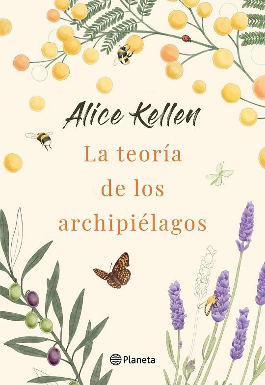 LA TEORÍA DE LOS ARCHIPIÉLAGOS | 9788408264385 | KELLEN, ALICE | Galatea Llibres | Llibreria online de Reus, Tarragona | Comprar llibres en català i castellà online