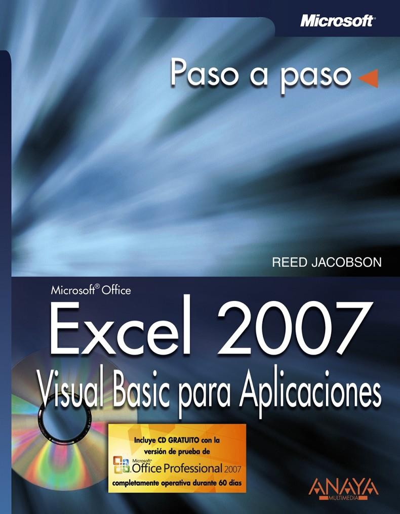EXCEL 2007. VISUAL BASIC PARA APLICACIONES | 9788441522602 | JACOBSON, REED (1954- ) | Galatea Llibres | Llibreria online de Reus, Tarragona | Comprar llibres en català i castellà online