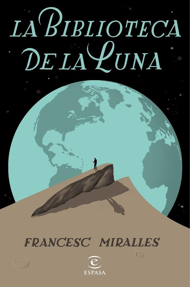 LA BIBLIOTECA DE LA LUNA | 9788467055962 | MIRALLES, FRANCESC | Galatea Llibres | Librería online de Reus, Tarragona | Comprar libros en catalán y castellano online