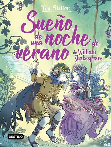 SUEÑO DE UNA NOCHE DE VERANO. TEA STILTON | 9788408244356 | Galatea Llibres | Librería online de Reus, Tarragona | Comprar libros en catalán y castellano online