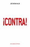 CONTRA! | 9788425215452 | MILLAN, JOSE ANTONIO | Galatea Llibres | Llibreria online de Reus, Tarragona | Comprar llibres en català i castellà online