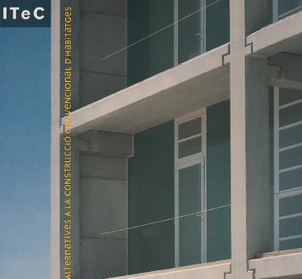 ALTERNATIVES A LA CONSTRUCCIO CONVENCIONAL D'HABITATGES | 9788478534173 | AAVV | Galatea Llibres | Librería online de Reus, Tarragona | Comprar libros en catalán y castellano online