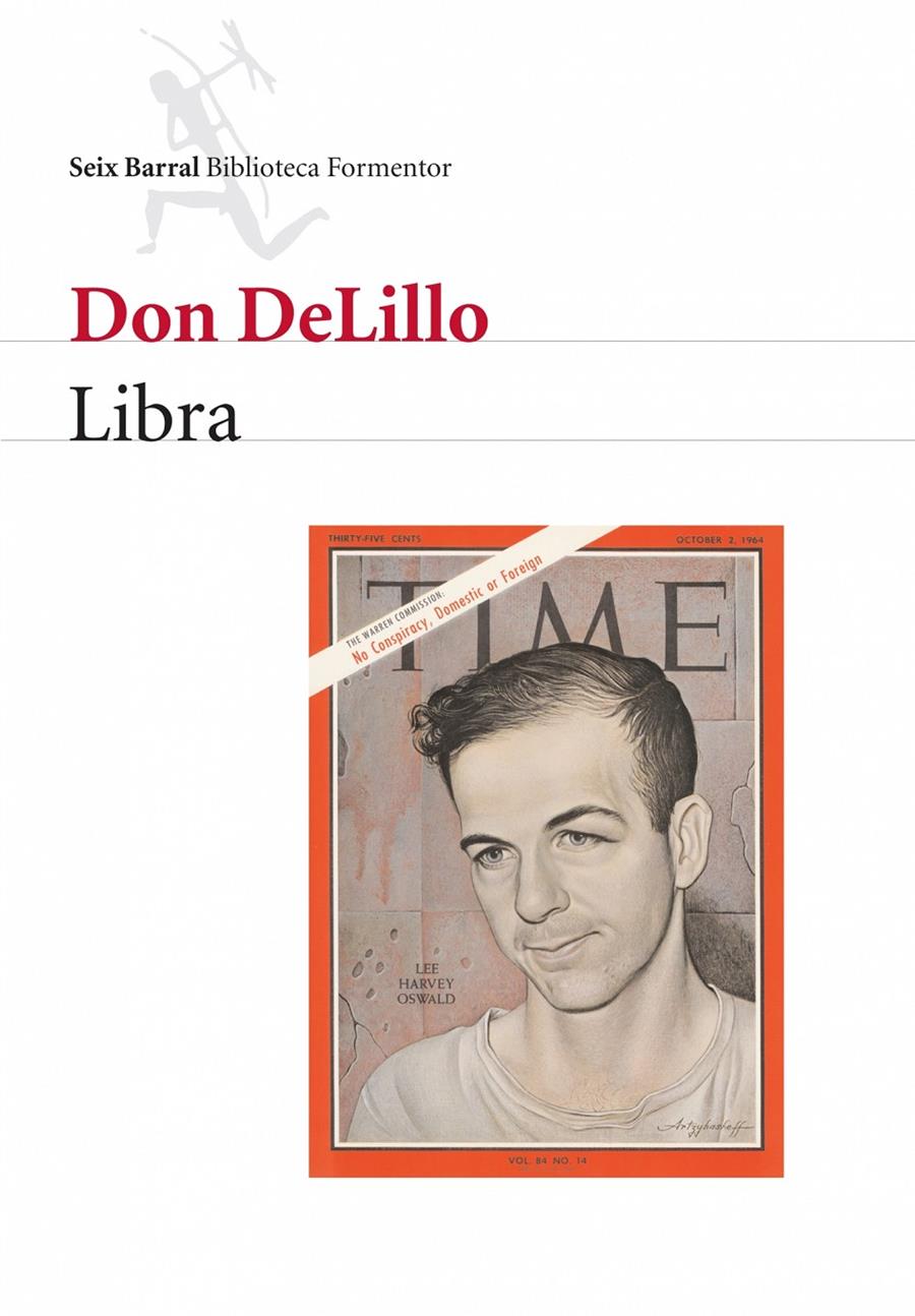 LIBRA | 9788432227974 | DELILLO, DON | Galatea Llibres | Librería online de Reus, Tarragona | Comprar libros en catalán y castellano online