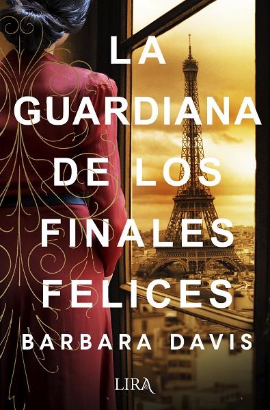 LA GUARDIANA DE LOS FINALES FELICES | 9788419235060 | DAVIS, BARBARA | Galatea Llibres | Llibreria online de Reus, Tarragona | Comprar llibres en català i castellà online