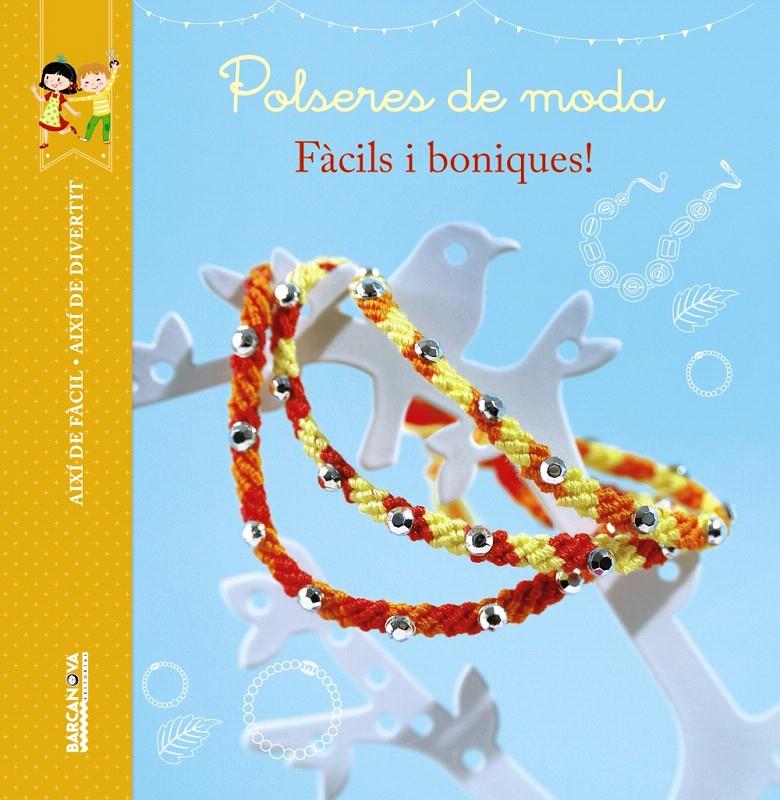 POLSERES DE MODA | 9788448934491 | Galatea Llibres | Llibreria online de Reus, Tarragona | Comprar llibres en català i castellà online